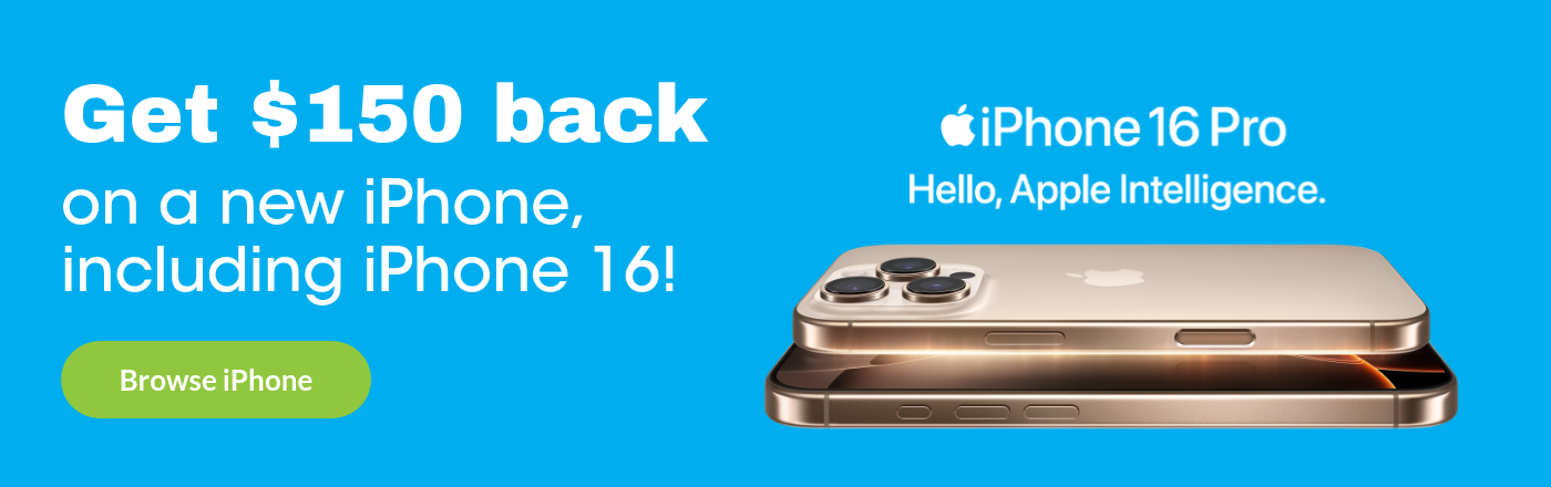 A spectacular Plan Deserves a phone to match - shop new iPhones